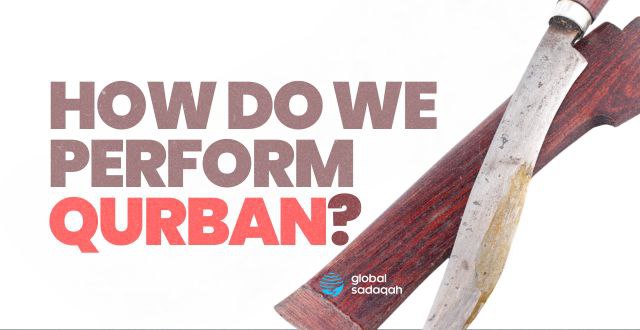 How do we perform Qurban?